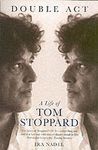 DOUBLE ACT, A LIFE OF TOM STOPPARD