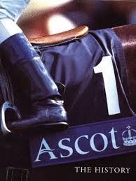 ASCOT : THE HISTORY