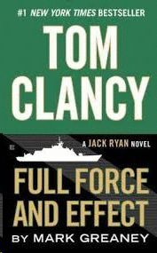 TOM CLANCY'S FULL FORCE AND EFFECT