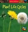 PLANT LIFE CYCLES. NATURE'S PATTERS