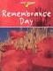 DON'T FORGET! REMEMBRANCE DAY. HEINEMANN LIBRARY