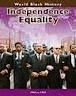 INDEPENDENCE AND EQUALITY