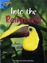 INTO THE RAINFOREST. STORYWORLDS