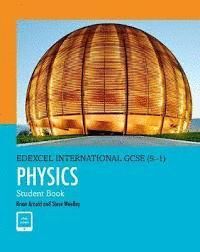 EDEXCEL IGCSE (9-1) PHYSICS STUDENT BOOK: PRINT AND EBOOK BUNDLE