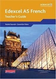 EDEXCEL A LEVEL FRENCH (AS) TEACHER'S GUIDE & CDROM