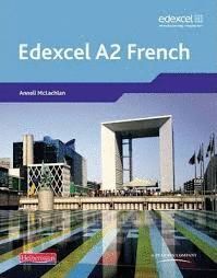 EDEXCEL A LEVEL FRENCH (A2) STUDENT BOOK AND CDROM