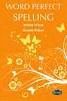 WORD PERFECT SPELLING BOOK 4