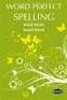 WORD PERFECT SPELLING BOOK 8