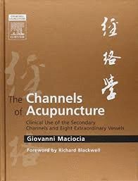 THE CHANNELS OF ACUPUNCTURE