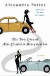 THE TWO LIVES OF MISS CHARLOTTE MERRYWEATHER