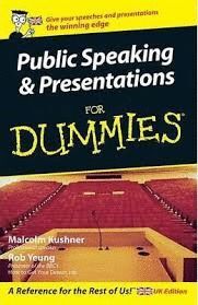 PUBLIC SPEAKING AND PRESENTATIONS FOR DUMMIES