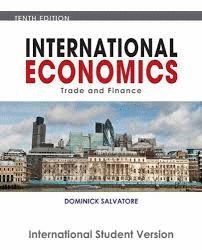 INTERNATIONAL ECONOMICS: TRADE & FINANCE