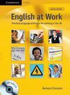 ENGLISH AT WORK BOOK WITH CD AUDIO