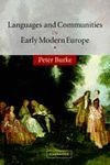 LANGUAGES AND COMMUNITIES IN EARLY MODERN EUROPE  (LIBRO EN DEPOSITO)
