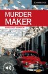 MURDER MAKER+DOWNLOADABLE AUDIO- CER 6