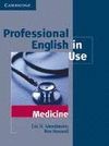 PROFESSIONAL ENGLISH IN USE MEDICINE
