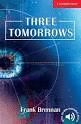 THREE TOMORROWS+DOWNLOADABLE AUDIO- CER 1
