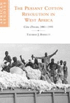 THE PEASANT COTTON REVOLUTION IN WEST AFRICA HB