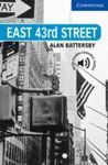 EAST 43RD STREET+DOWNLOADABLE AUDIO- CER 5