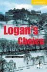 LOGAN'S CHOICE+DOWNLOADABLE AUDIO- CER 2