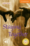 STAYING TOGETHER+DOWNLOADABLE AUDIO- CER 4