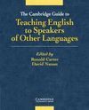 THE CAMBRIDGE GUIDE TEACHING ENGLISH SPEAKERS OTHER LANGUAGES