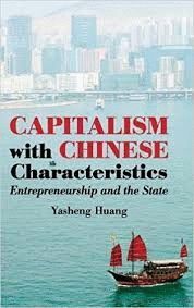 CAPITALISM WITH CHINESE CHARACTERISTICS