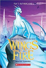 WINTER TURNING (WINGS OF FIRE, BOOK 7) : 7