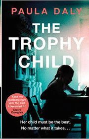 TROPHY CHILD, THE