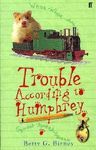 TROUBLE ACCORDING TO HUMPHREY