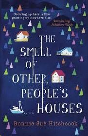 THE SMELL OF OTHER PEOPLE`S HOUSES