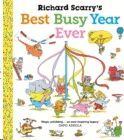 RICHARD SCARRY'S BEST BUSY YEAR EVER