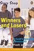 STORY SHOP: WINNERS AND LOSERS- PYR3 (M)