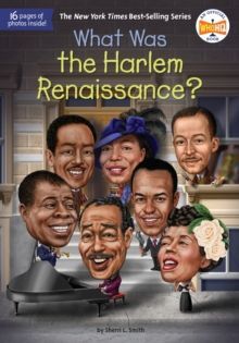 WHAT WAS THE HARLEM RENAISSANCE?