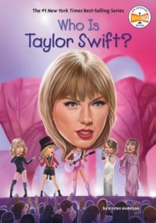 WHO IS TAYLOR SWIFT?