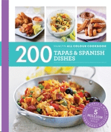 200 TAPAS AND SPANISH DISHES