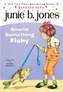 JUNIE B JONES SMELLS SOMETHING FISHY 12