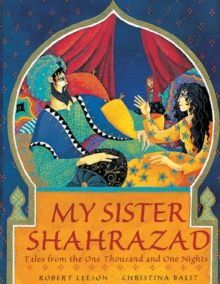 MY SISTER SHAHRAZAD
