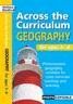 ACROSS THE CURRICULUM GEOGRAPHY 5-6 PHOTOCOPIABLE