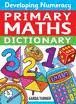 PRIMARY MATHS DICTIONARY