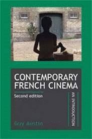 CONTEMPORARY FRENCH CINEMA : AN INTRODUCTION (REVISED EDITION)