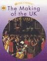 RE-DISCOVERING MAKING OF THE UK BRITAIN 1500-1750