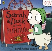 SARAH AND DUCK GO TO THE FUNFAIR