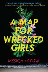 A MAP FOR WRECKED GIRLS