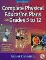 COMPLETE PHYSICAL EDUCATION PLANS FOR GRADES 5 TO 12