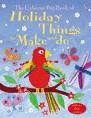 BIG BOOK OF HOLIDAY THINGS TO MAKE AND DO