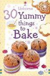 30 YUMMY THINGS TO BAKE