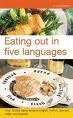 DIC. BLOOMSBURY EATING OUT IN FIVE LANGUAGES