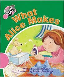 WHAT ALICE MAKES