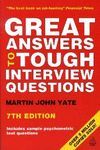 GREAT ANSWERS TO TOUGH INTERVIEW QUESTIONS